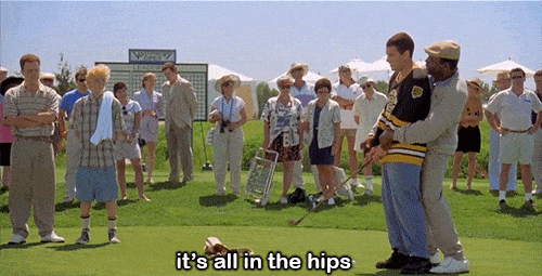 Happy Gilmore being coached on his swing with caption "it's all in the hips"